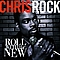 Chris Rock - Roll With The New альбом