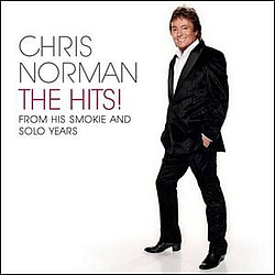 Chris Norman - The Hits! (disc 1: Smokie Years) album