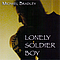 Michael Bradley - Lonely Soldier Boy album