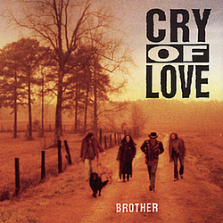Cry Of Love - Brother альбом