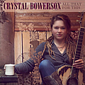 Crystal Bowersox - All That For This альбом