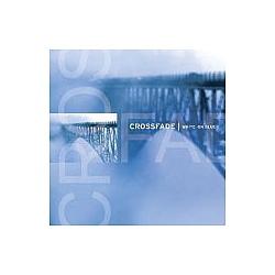 Crossfade - White on Blue album