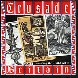 Crusade - Sounding the Death-knell of Britain album