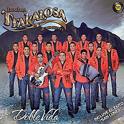 Banda La Trakalosa - Doble Vida album