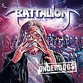 Battalion - Underdogs album
