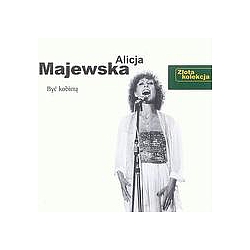 Alicja Majewska - ByÄ kobietÄ album