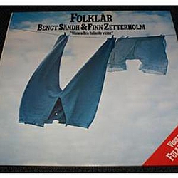 Bengt Sändh - &quot;Folklar&quot; (Vara Allra Fulaste Visor) альбом