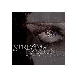 Stream Of Passion - Out In The Real World альбом