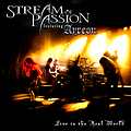 Stream Of Passion - Live In the Real World альбом