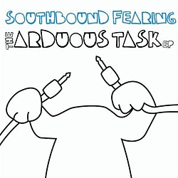 Southbound Fearing - The Arduous Task - EP album