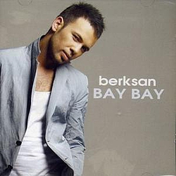 Berksan - Bay Bay альбом