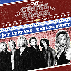 Taylor Swift &amp; Def Leppard - CMT Crossroads album