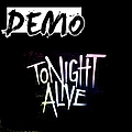Tonight Alive - Demo album
