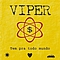 Viper - Tem Pra Todo Mundo album