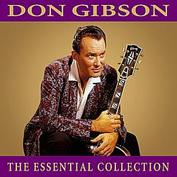 Don Gibson - The Essential Collection album