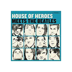 House Of Heroes - Meets The Beatles EP album