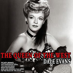 Dale Evans - The Queen Of The West альбом