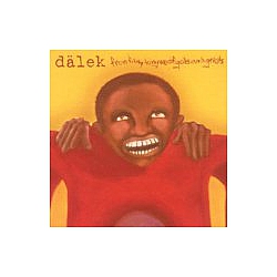 Dalek - From Filthy Tongue of Gods &amp; Griots album