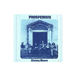 Christy Moore - Prosperous album
