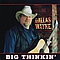 Dallas Wayne - Big Thinkin&#039; альбом