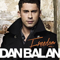 Dan Balan - Freedom, Pt. 1 album