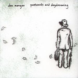 Dan Mangan - Postcards And Daydreaming album
