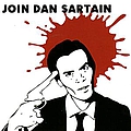Dan Sartain - Join Dan Sartain альбом