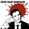 Dan Sartain - Join Dan Sartain альбом