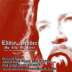 Eddie Vedder - My City of Ruins (Benefiting Artists for Peace and Justice Haiti Relief) album