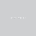 Editors - You Are Fading III альбом