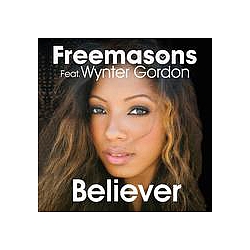 Freemasons - Believer (Radio Edit) альбом