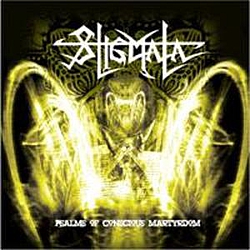 Stigmata - Psalms of Conscious Martyrdom альбом