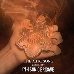 5th Sonic Brigade - The A.I.K. Song album