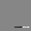 Danger Mouse - The Grey Album album