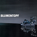 Blumentopf - eins A альбом