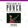 Bob Fitts - Proclaim His Power альбом