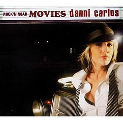 Danni Carlos - Rock&#039;n&#039;Road Movies album
