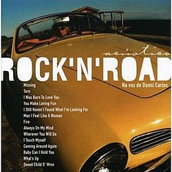 Danni Carlos - Rock&#039;n&#039;Road альбом