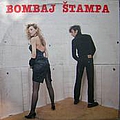 Bombaj Štampa - Bombaj Å tampa альбом