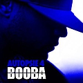 Booba - Autopsie 4 альбом