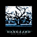 Dargaard - Rise And Fall album