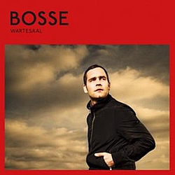 Bosse - Wartesaal album