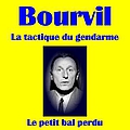 Bourvil - La tactique du gendarme album
