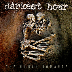 Darkest Hour - The Human Romance альбом