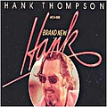 Hank Thompson - Brand New Hank альбом