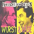 Heideroosjes - Wurst &amp; KÃ¤se album