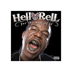 Hell Rell - For the Hell of It album