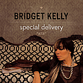 Bridget Kelly - Special Delivery album