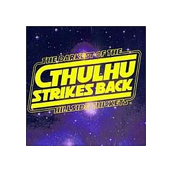 Darkest Of The Hillside Thickets - Cthulhu Strikes Back: Special Edition album