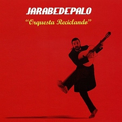 Jarabe De Palo - Orquesta Reciclando album